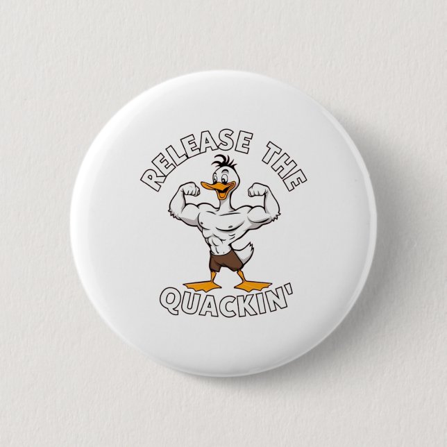 Lösen Sie die Quackin-Krafttraining Button (Vorderseite)