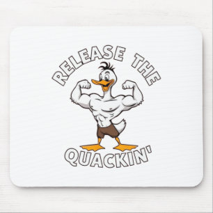 Lösen Sie die Quackin-Krafttraining Mousepad