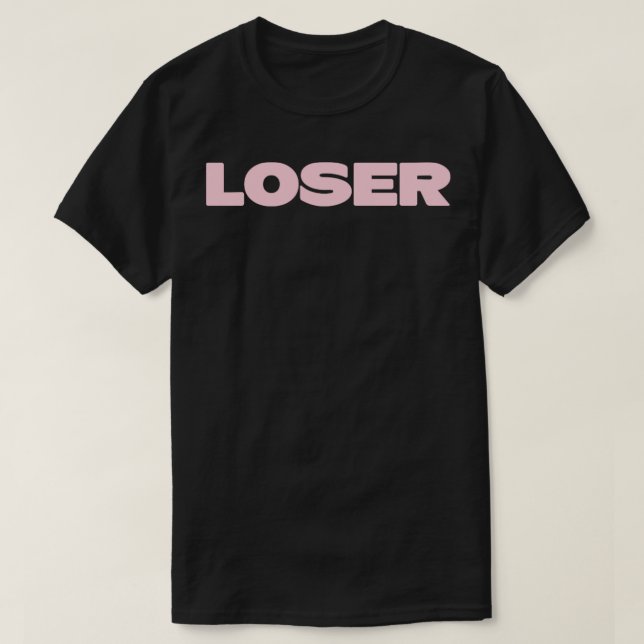 Loser rosa1 T-Shirt (Design vorne)
