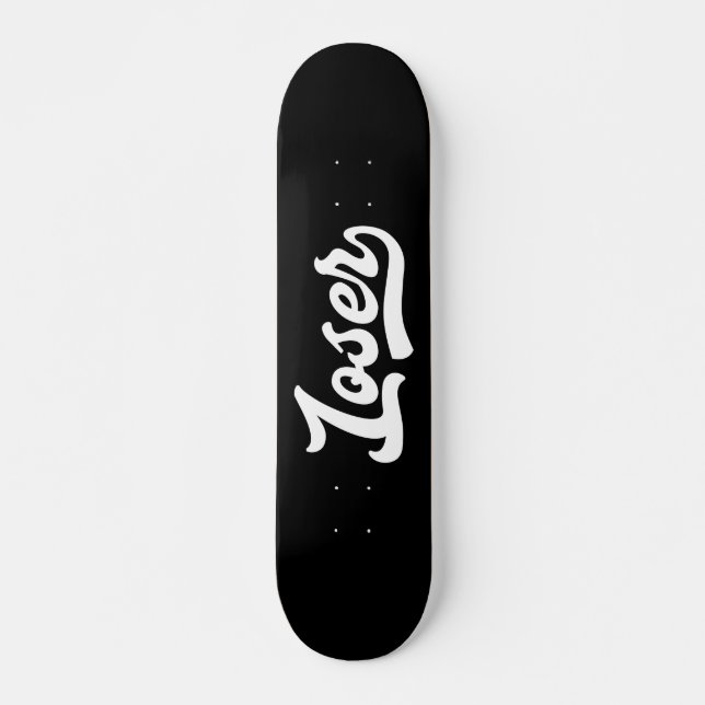 Loser-Skateboard Skateboard (Vorne)