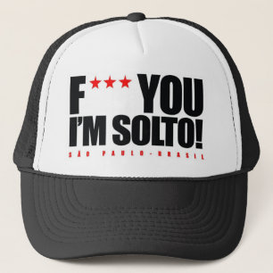 LOSES HAT I'M sind PAULO BRASILIEN F *** YOU Truckerkappe