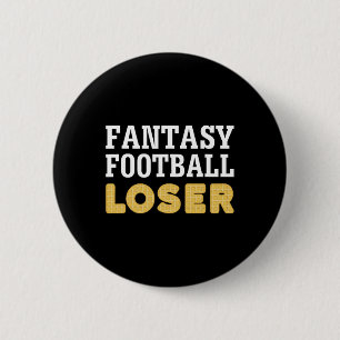 Losing Team Designs Fantasy Football Loser - Uni-a Button