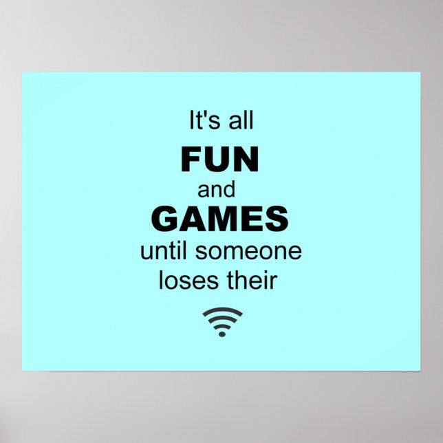 Losing WiFi Internet Poster - Light Blue (Vorne)