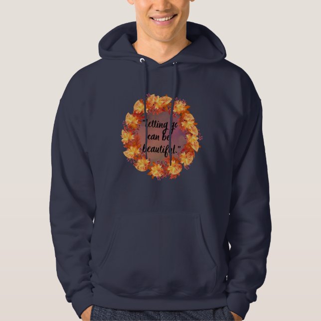Loslassen kann schön sein hoodie (Vorderseite)
