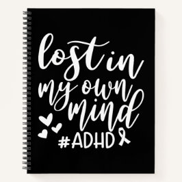 Lost in my own Mind ADHD Notebook & Journal Notizbuch