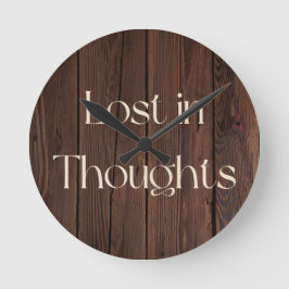 Lost in Thoughts Runde Wanduhr