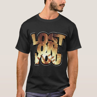 Lost On You – Schwarzes T-Shirt