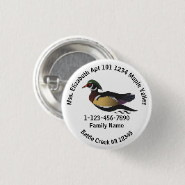 Lost Wood Duck Zuhause-Adresse Button