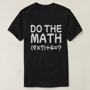 Lösung des Problems tun die Mathe 67 Meme Funny Te T-Shirt