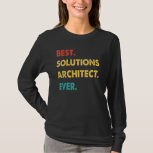 Lösungen Architektur Retro Best Solutions Architec T-Shirt