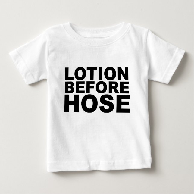 LOTION BEVOR HOSE Shirt Tasse Mousepad oder Hut (Vorderseite)