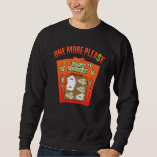 Lotterie noch eins bitte Powerball Scratch Cards K Sweatshirt