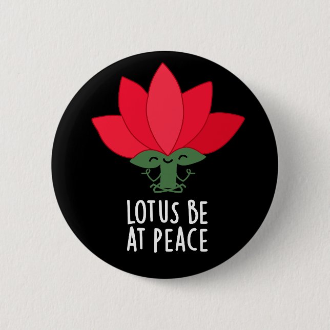 Lotus be at Peace Funny Pflanze Puff Dark BG Button (Vorderseite)