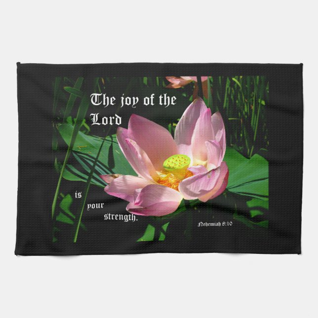 Lotus Blossom Nehemiah 8:10 Geschirrtuch (Horizontal)
