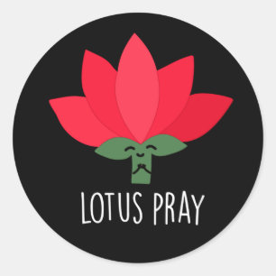 Lotus Pray Funny Pflanze Pun Dark BG Runder Aufkleber