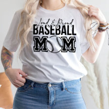 Loud and Baseball Mama Shirt, Baseball