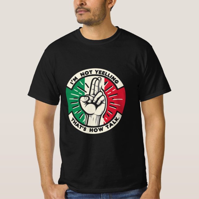 Loud and Proud - Design des italienischen Spaßes H T-Shirt (Vorderseite)