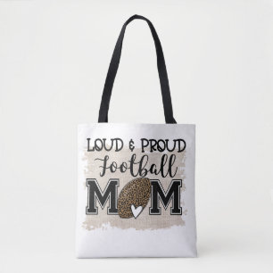 Loud and Proud Football Mama