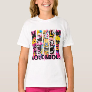Loud & Bold - Graffiti Street Art Design T-Shirt