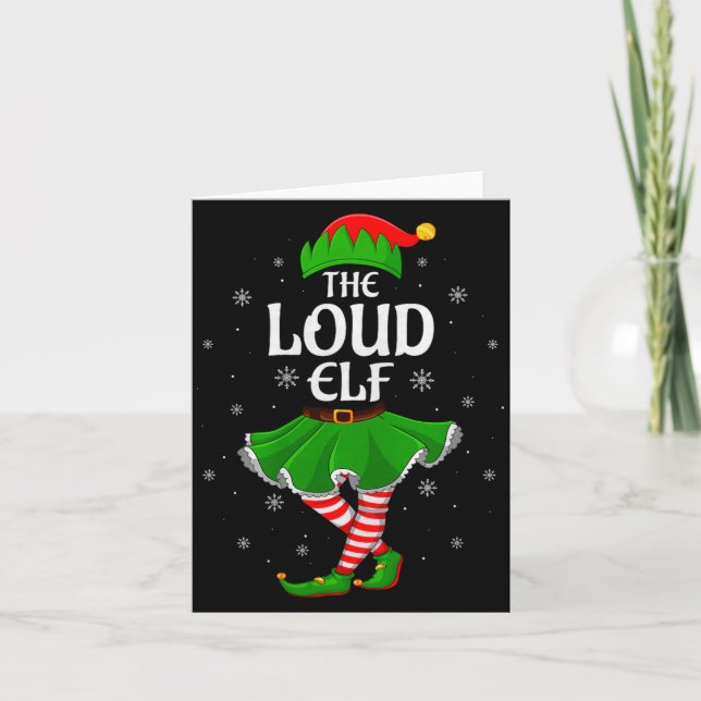 Loud Elf Christmas Family Girls Women Elf Squad Xm Karte (Vorderseite)