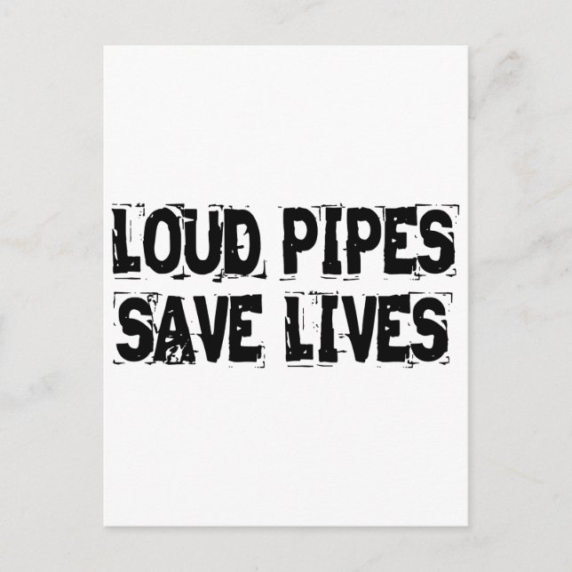 Loud Pipes Rett Lives Postkarte (Vorderseite)