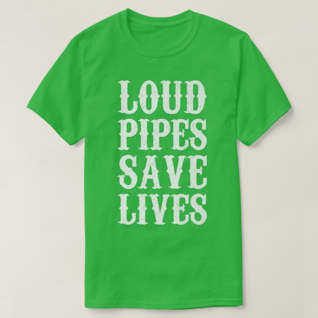 Loud Pipes Rettend Motorrad-Biker Männer T-Shirt (Design vorne)