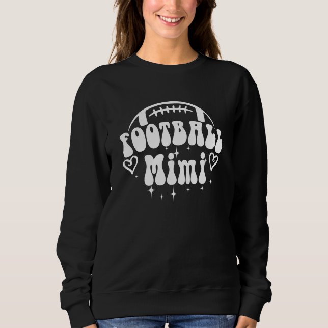 Loud & Proud Football Mimi Game Day Vibes Senior F Sweatshirt (Vorderseite)