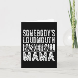 Loudmouth Basketball Mama Mama Funny Mothers Day Karte