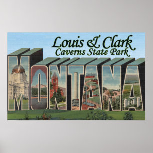 Louis & Clark Caverns Park, Montana Poster