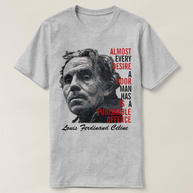 Louis Ferdinand Celine T-Shirt (Design vorne)