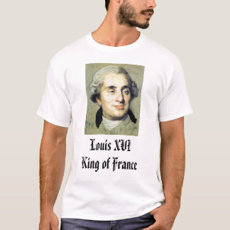 Louis XVI, Louis XVIKing von Frankreich T-Shirt