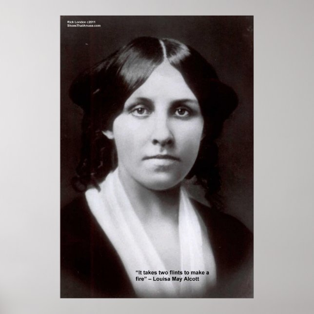 Louisa May Alcott 2 Flints Liebe Zitat Posters Poster (Vorne)