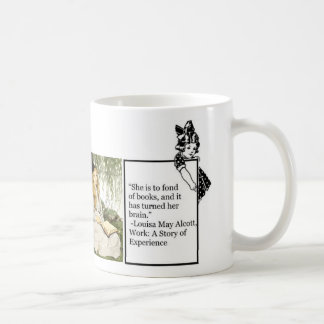 Louisa May Alcott Lustiger Spruch für Buchliebhabe Tasse