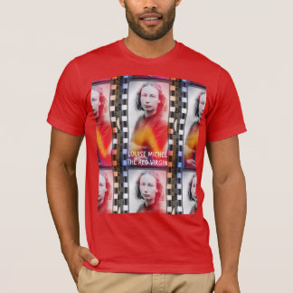 LOUISE MICHEL T - SHIRT