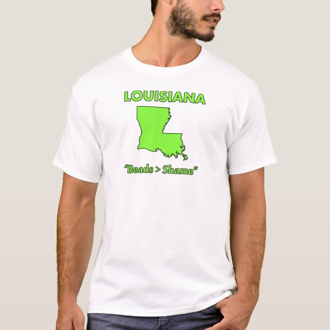 Louisiana - Perlen > Schade T-Shirt (Vorderseite)