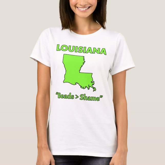 Louisiana - Perlen > Schade T-Shirt (Vorderseite)