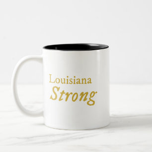 Louisiana Strong Coffee Tasse