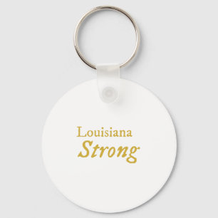 Louisiana Strong Schlüsselanhänger