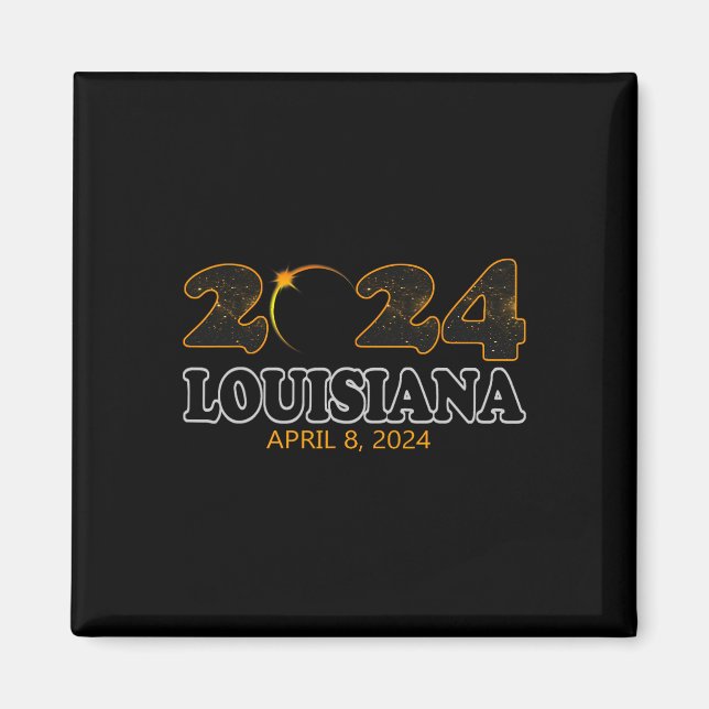 Louisiana Total Solar Eclipse 2024 Eclipse April 0 Magnet (Vorne)