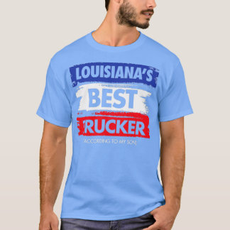 Louisianas Best Trucker laut meinem Sohn T-Shirt