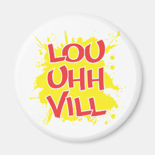 Louisville, Kentucky Lou Ville Louie Ville KY Magnet