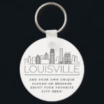 Louisville, KY Stylized Skyline | Benutzerdefinier Schlüsselanhänger<br><div class="desc">Eine einzigartige Schlüsselkette,  die die schöne Stadt Louisville,  KY,  repräsentiert. Dieser Schlüsselanhänger zeigt die einzigartige Skyline der Stadt mit ihrem Namen darunter. Unter dem Namen der Stadt finden Sie einen Platz für Ihren einzigartigen Slogan oder Ihre Aussage über Ihre Lieblingsstadt.</div>
