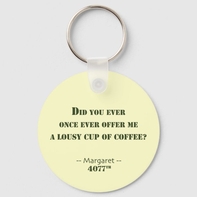 Lousy Cup of Coffee Schlüsselanhänger (Vorderseite)