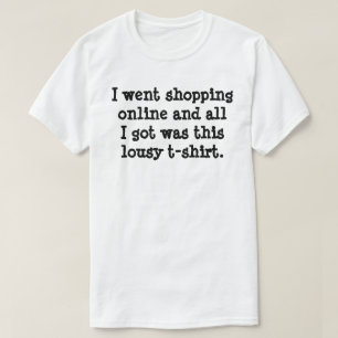 Lousy Online T - Shirt
