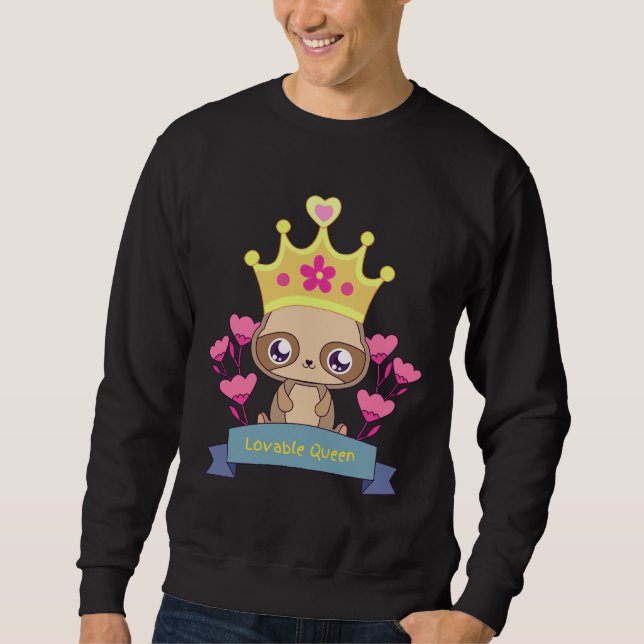 Lovable Queen Sloth Sweatshirt (Vorderseite)