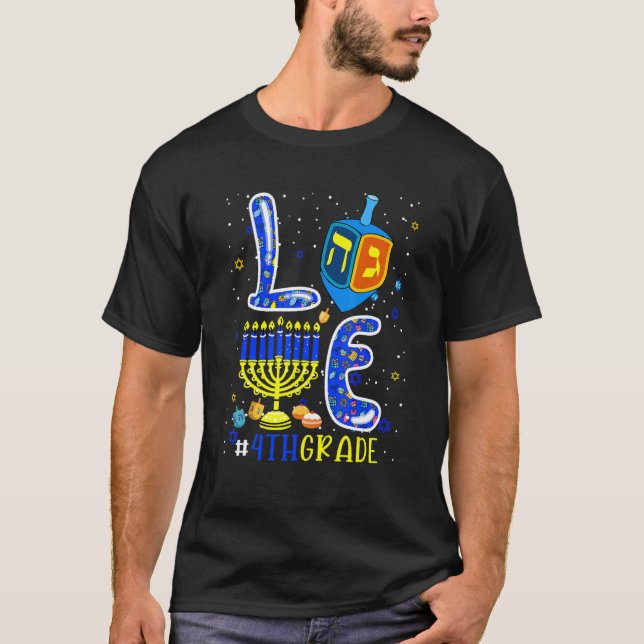 LOVE 4th Grade Hanukkah Dreidel Menorah Teachers S T-Shirt (Vorderseite)