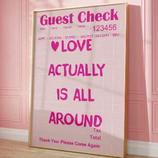 Love Actually Is All Around Gastgeber-Check-Poster Poster