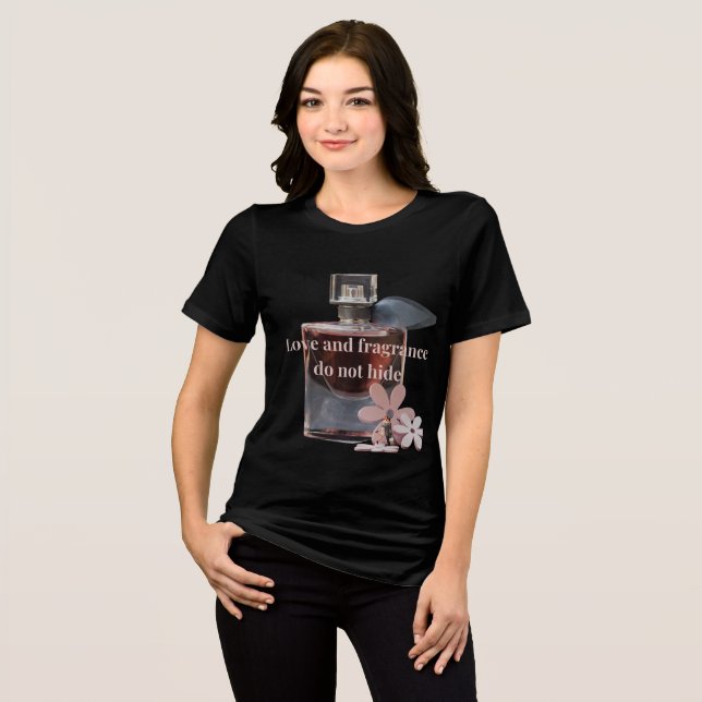 Love and Fragrance It is a simple and attraktiv Tri-Blend Shirt (Vorderseite voll)