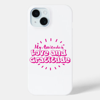 Love and gratitude cell phone case
