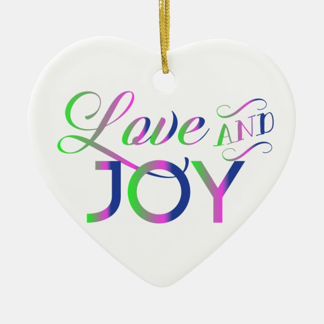 Love And Joy Colorful Keramik Ornament (Vorne)